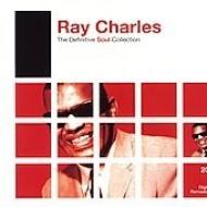 Ray Charles/Definitive Soul： Atlantic Years
