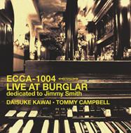 Live At Burglar Dedicated To Jimmy Smith