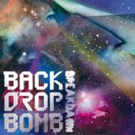 BACK DROP BOMB/Breakdawn
