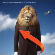 Lack Of Common Sense