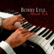 Bobby Lyle/Hands On