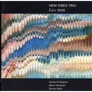 New Vibes Trio/Live 2005