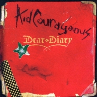 Kid Courageous/Dear Diary