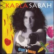 Karla Sabah/E Com Esse Que Eu Vou Drum'Nbossa 2