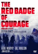 The Red Badge Of Courage
