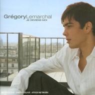 Gregory Lemarchal/Je Deviens Moi