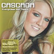 Cascada/Everytime We Touch