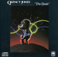 Quincy Jones/Dude