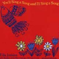 Ella Jenkins/You'll Sing A Song  I'll Singa Song