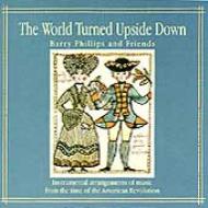 Barry Phillips/World Turned Upside Down