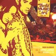 Red Buddha/World Music Cafe 2