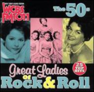 Various/Wcbs Fm101.1 Great Ladies Rock N Roll 50's