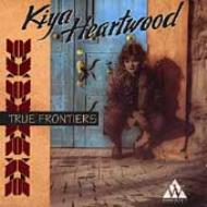 Kiya Heartwood/True Frontiers