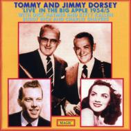 Tommy & Jimmy Live In The Bigapple 1954-55