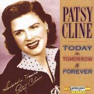 Today Tomorrow & Forever : Patsy Cline | HMV&BOOKS online - 15408