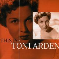 Toni Arden/This Is Toni Arden
