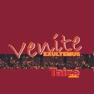 Various/Taize Venite Exultemus