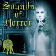 Various/Sound Effects Sounds Of Horror