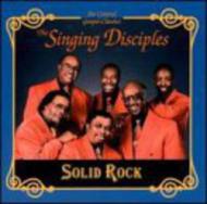 Singing Disciples/Solid Rock