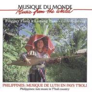 Fingguy Flang / Lumping Tuan/Philippines： Lute Music Of Tboli