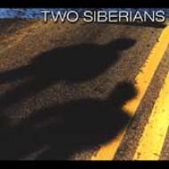 Two Siberians/Out Of Nowhere