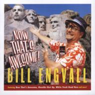 Bill Engvall/Now That's Awesome