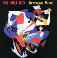 Various/No Idea 100 Redefiling Music