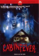Cabin Fever Special Edition