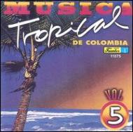 Various/Musica De Tropical De Colombia5