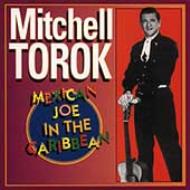 Mitchell Torok/Mexican Joe In Caribbean (4cdset + Book)