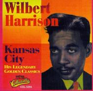 Wilbert Harrison/Kansas City