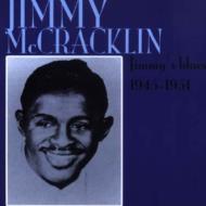 Jimmy Mccracklin/Jimmy's Blues 1945-1951