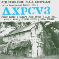Various/Jim Dickinson Field Recordingsdelta 3