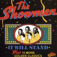 Showmen/It Will Stand