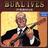 Burl Ives/In Memoriam