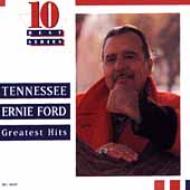 Tennessee Ernie Ford/Greatest Hits