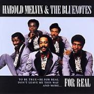 Harold Melvin ＆ The Blue Notes/For Real