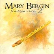 Mary Bergin/Feadoga Stain 2
