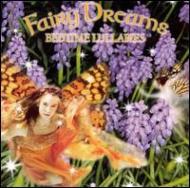 Various/Fairy Dreams Bedtime Lullabies