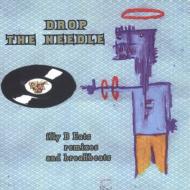 Various/Drop The Needle Illy B Eats Remixes 