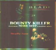 Bounty Killer / Mobb Deep / Rappin Noyd/Deadly Zone (X4)