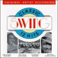 Various/Classic Swing 12 Hits