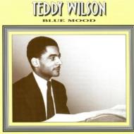 Teddy Wilson/Blue Mood 5
