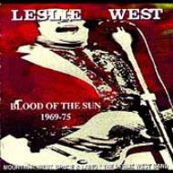 Leslie West/Blood Of The Sun： 1969-75