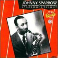 Johnny Sparrow/And His Bows  Arrows