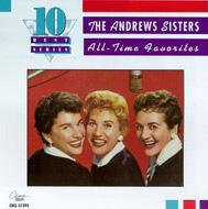 Andrews Sisters/All-time Favorites
