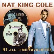 Nat King Cole/41 All Time Favorites