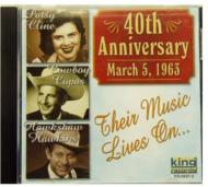Patsy Cline / Cowboy Copas / Hawkshaw Hawkins/40th Anniversary