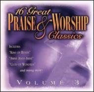 Various/16 Great Praise  Worship Classics 3