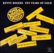 Kenny Rogers/10 Years Of Gold